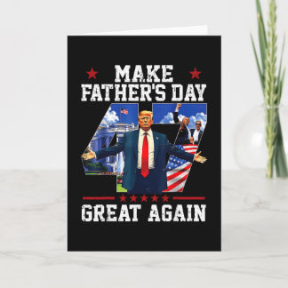 Funny Donald Trump Make Father's Day Great Again P Card