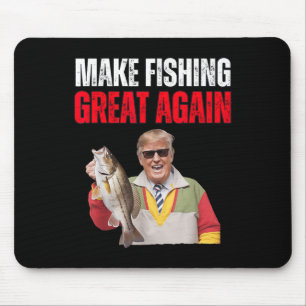 Funny Donald Trump Make Fishing Great Again Fisher Mouse Pad