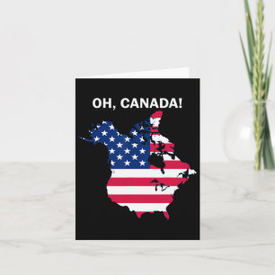 Funny Donald Trump Oh Canada Usa American Flag Card