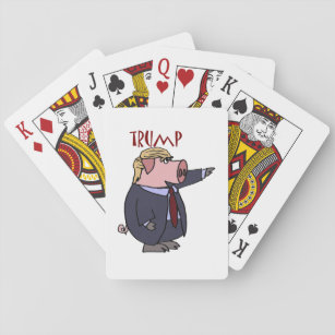 Funny Donald Trump Pig Political Cartoon Playing Cards