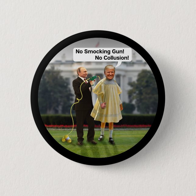 Funny Donald Trump Putin Smocking Gun Joke 2 Inch Round Button (Front)