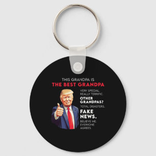 Funny Donald Trump Quote For Conservative Grandpa  Keychain