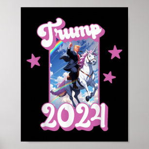 Funny Donald Trump Riding An Unicorn. Pink Trump Poster