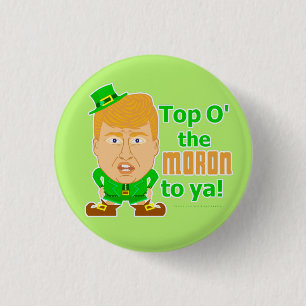 Funny Donald Trump St Patricks Day Leprechaun 1 Inch Round Button