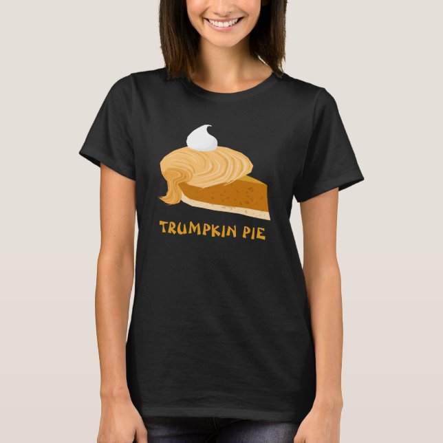 Funny Donald Trump Trumpkin Pie T-Shirt (Front)