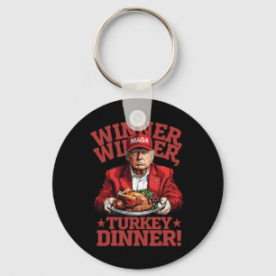 Funny Donald Trump Winner Winner Turkey Dinner Tha Keychain