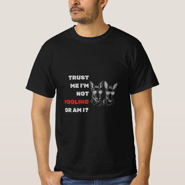 Funny Donkey April Fool Around Design For T Shirt (Front)