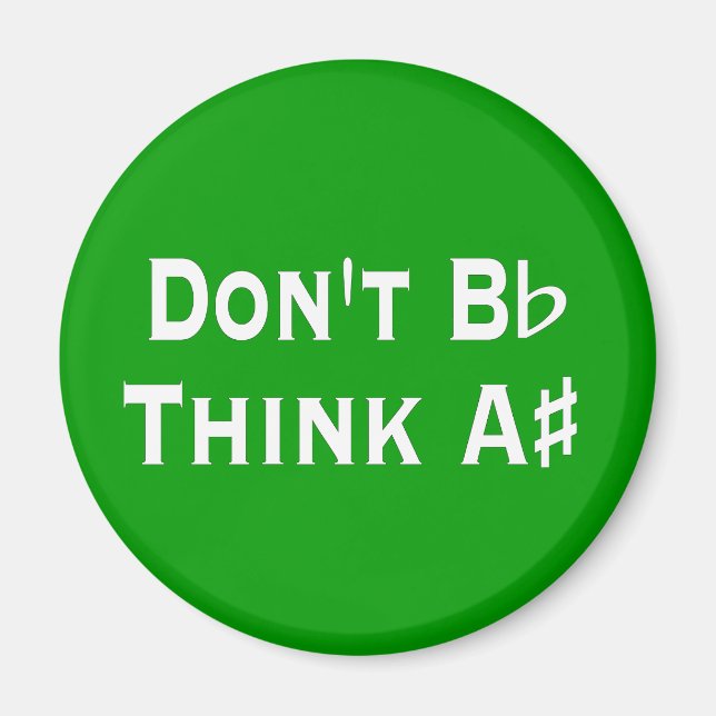 Funny dont B Flat Think A Sharp Musicians Aimant (Devant)