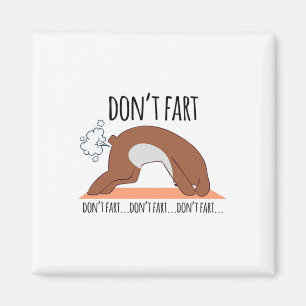 Funny Don't Fart Dog Yoga Workout Funny Pose Fitne Magnet