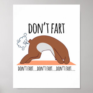 Funny Don't Fart Dog Yoga Workout Funny Pose Fitne Poster