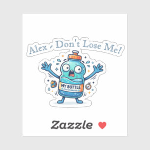 Funny "Don't Lose Me" Personalized Name School
