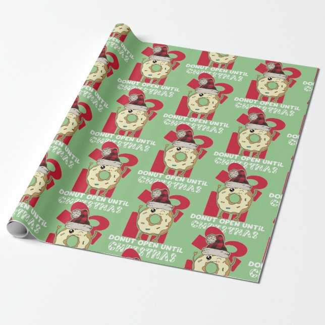 Funny Don't Open Until Christmas Donut Wrapping Paper (Unrolled)