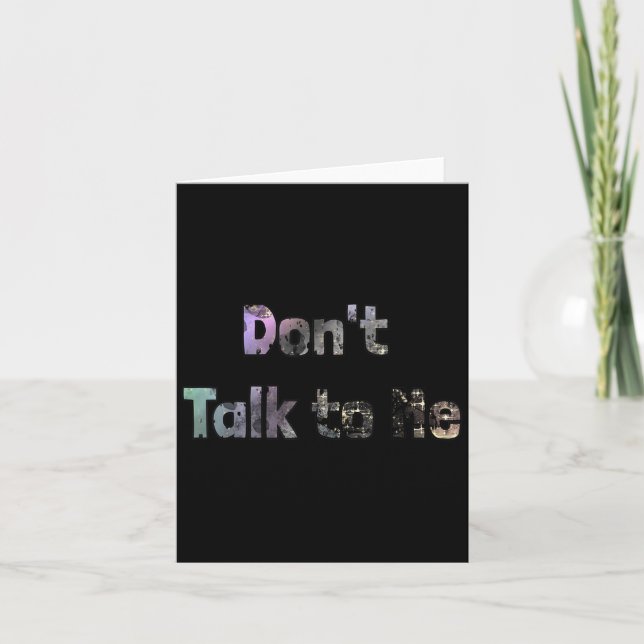 Funny Don't Talk To Me S Quote Don't Talk To Me Co Card (Front)