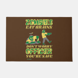 funny doormat "ZOMBIES EAT BRAINS..."