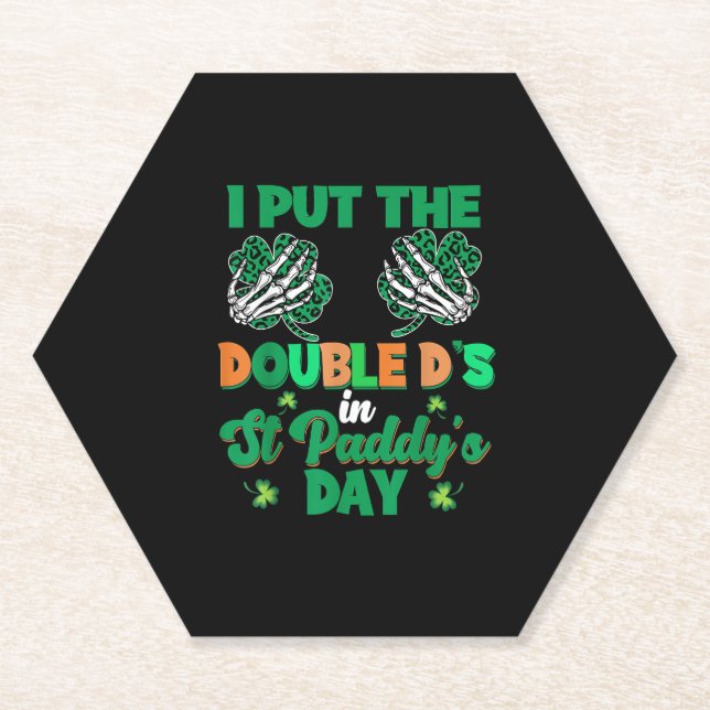 Funny Double Ds In St Paddys Day Patricks Shamrock Paper Coaster (Front)