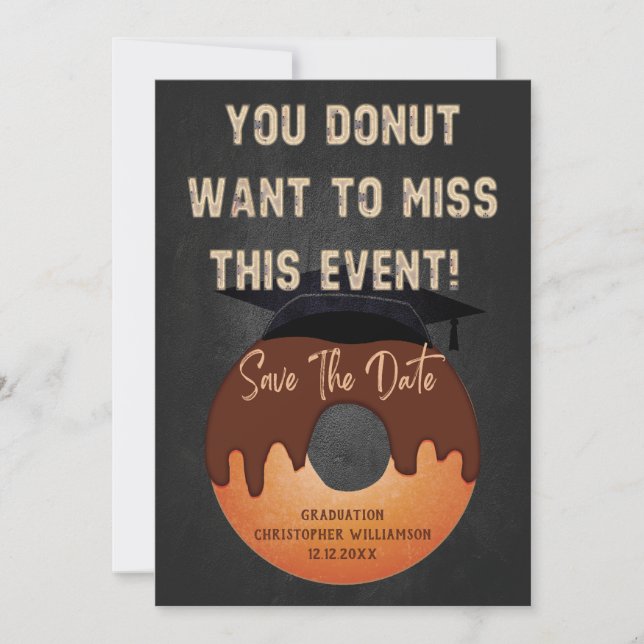 Funny Doughnut Graduation Party Event Save The Dat Invitation (Front)