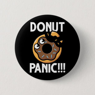 Funny Doughnut Quote Food Humour 2 Inch Round Button
