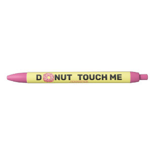 Funny Doughnut Quote Pink Yellow Personalized Black Ink Pen