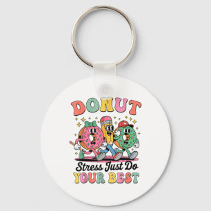 Funny Doughnut Stress Just Do Your Best Groovy Gif Keychain