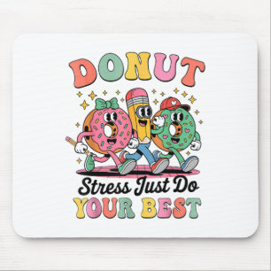 Funny Doughnut Stress Just Do Your Best Groovy Gif Mouse Pad