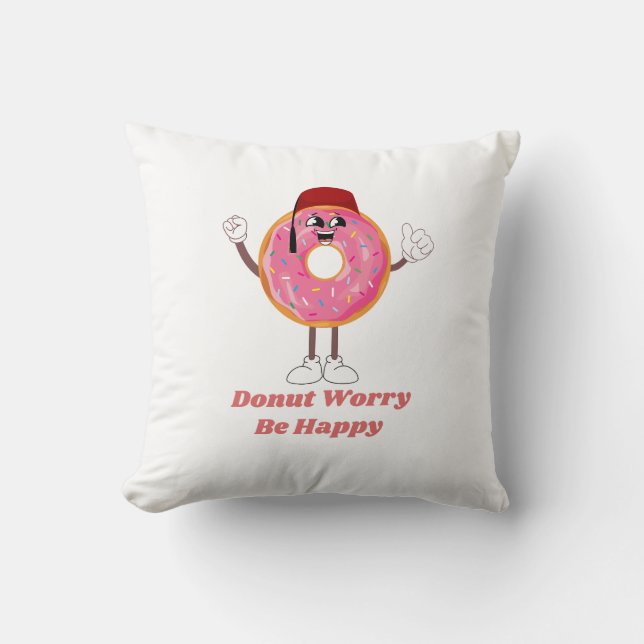 Funny Doughnut T-Shirt – Doughnut Worry Be Happy G Throw Pillow (Front)