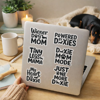 Funny Doxie Dachshund Mom Sayings