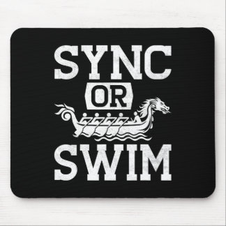 Funny Dragon Boat Racing Paddle Sync Or Swim  Mouse Pad