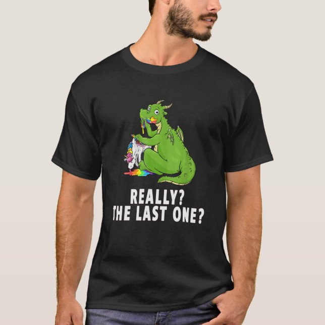 Funny Dragon Eats The Last Unicorn T-Shirt (Front)
