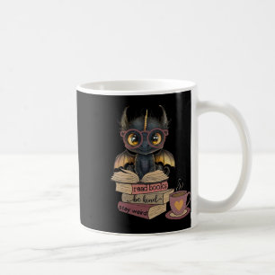 Funny Dragon Read Books Be Kind Stay Weird Book Lo Coffee Mug