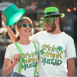 Funny Drink Drank Drunk Shamrock St Patrick's Day T-Shirt