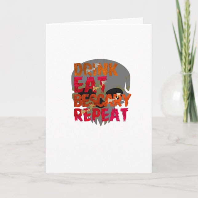Funny Drink Eat Be Scary Halloween Design Creative Card (Front)