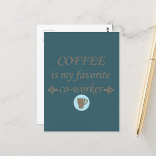Funny drinker coffee quotes postcard