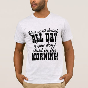 Funny Drinking Humour T-Shirt