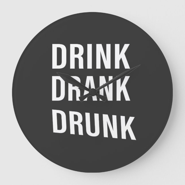Funny drinking sayings about whiskey drinker large clock (Front)