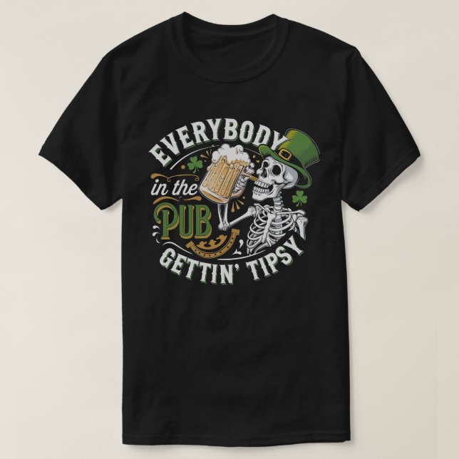 Funny Drinking Skeleton St. Patrick's Day T-Shirt (Design Front)