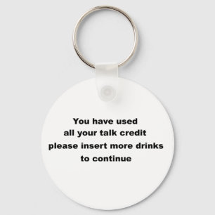 funny drinking slogan keychain