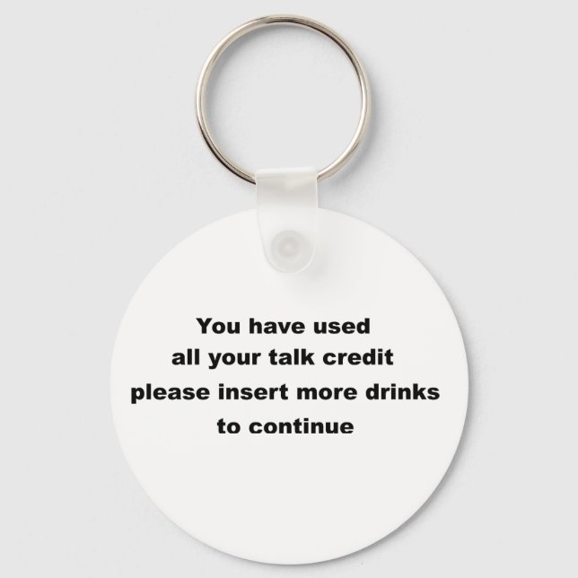 funny drinking slogan keychain (Front)