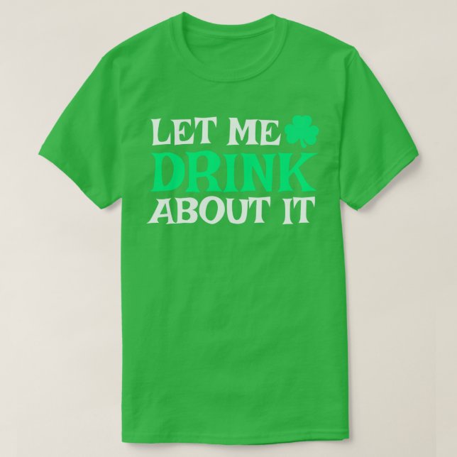 FUNNY DRINKING T-Shirt (Design Front)