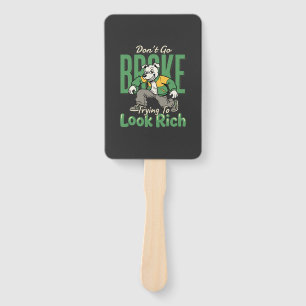Funny Drip Dog Money Quote Hand Fan