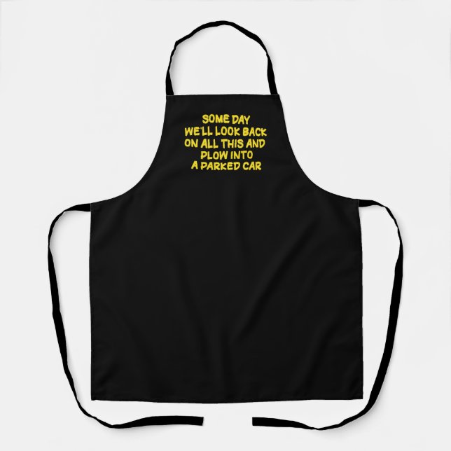 Funny Driving While Nostalgic Cautionary Quote Apron (Front)