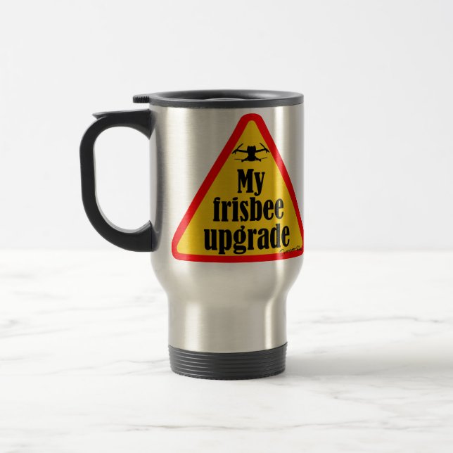 Funny drone quotes travel mug (Left)