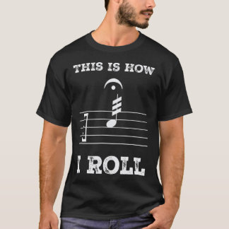 Funny Drummer This Is How I Roll Drumroll Drum T-Shirt