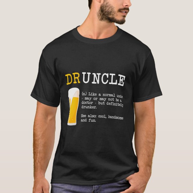 Funny Drunckle Druncle Shirt - Dictionary Definiti (Front)