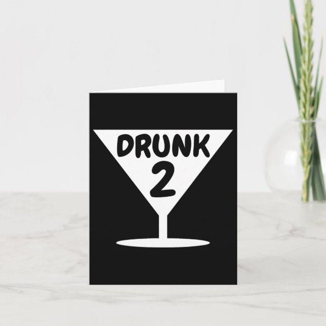 Funny Drunk 2 Party Thing Halloween Costume  Card (Front)