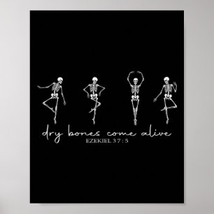 Funny Dry Bones Come Alive Ezekiel 37_5 Ballet Ske Poster
