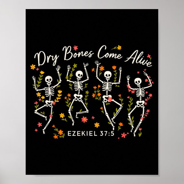 Funny Dry Bones Come Alive Ezekiel 37_5 Skeleton C Poster (Front)