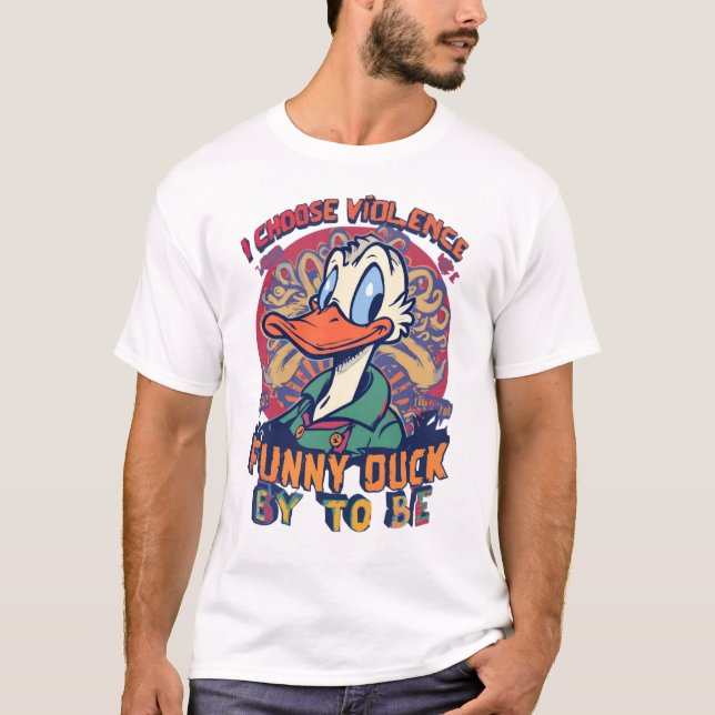  Funny Duck Chaos Tee Choose Violence  (Front)