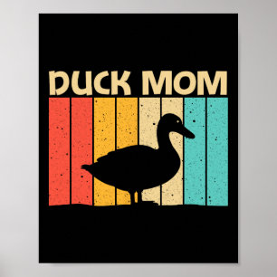 Funny Duck Design For Mom Mother Duck Farmer Hunti Poster