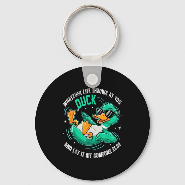 Funny Duck Graphic Tees Men Women Teens Funny Quot Keychain (Front)