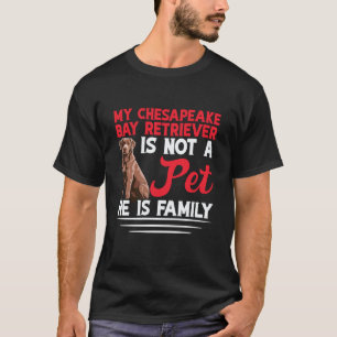 Funny Duck Hunter Dog Owner Family Chesapeake Bay T-Shirt